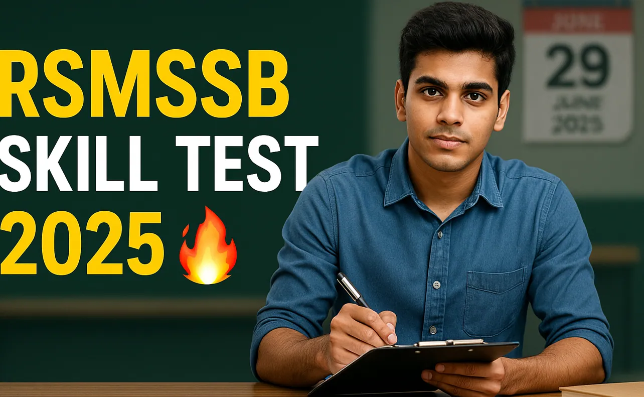RSMSSB Stenographer and PA Skill Test Exam Date 2025